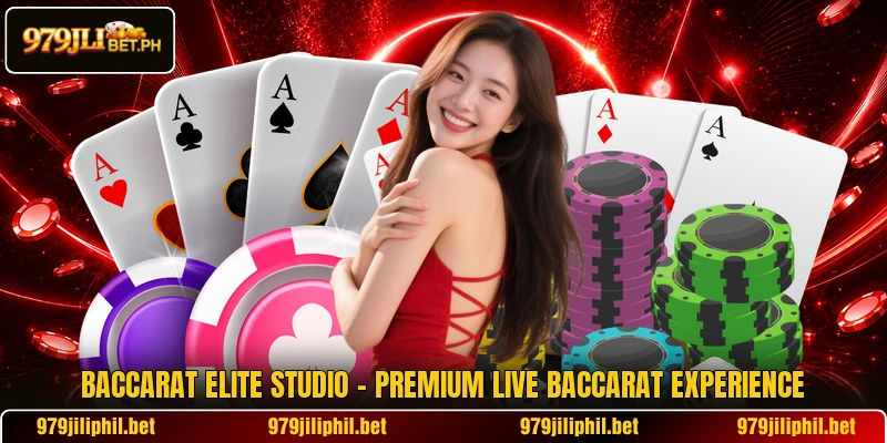 Baccarat Elite Studio – Premium Live Baccarat Experience