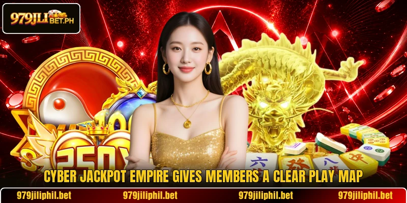 Cyber Jackpot Empire gives members a clear play map