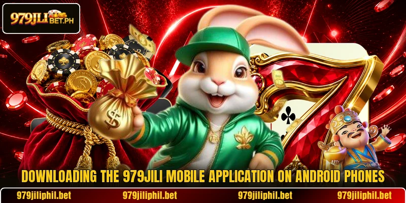 Downloading the 979JILI mobile application on Android phones