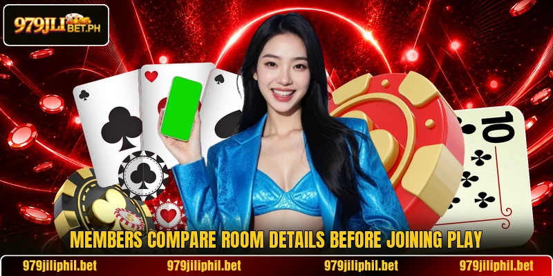 Members compare room details before joining play Members compare room details before joining play