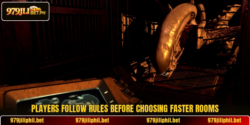 Players follow rules before choosing faster rooms