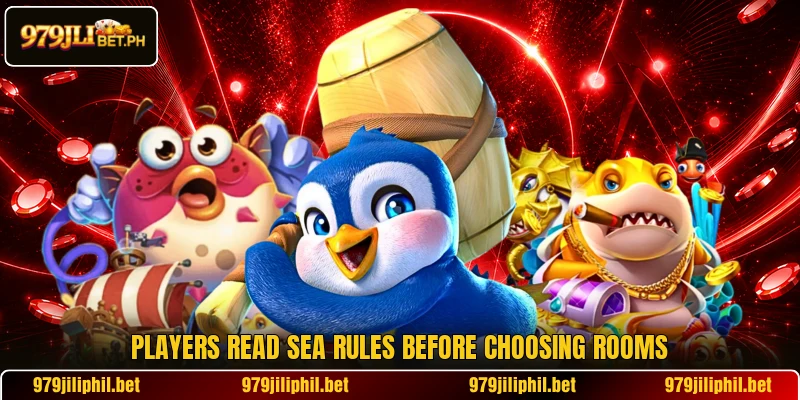 Players read sea rules before choosing rooms