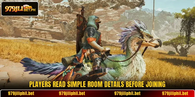 Players read simple room details before joining